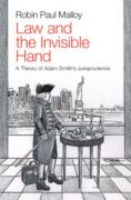 Cover of Law and the Invisible Hand: A Theory of Adam Smith's Jurisprudence