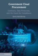 Cover of Government Cloud Procurement: Contracts, Data Protection, and the Quest for Compliance