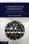 Cover of A Cosmopolitan Jurisprudence: Essays in Memory of H. Patrick Glenn