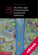 Cover of The Three Ages of International Commercial Arbitration (eBook)