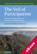 Cover of The Veil of Participation: Citizens and Political Parties in Constitution-Making Processes (eBook)
