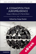 Cover of A Cosmopolitan Jurisprudence: Essays in Memory of H. Patrick Glenn (eBook)