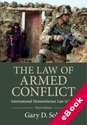 Cover of The Law of Armed Conflict: International Humanitarian Law in War (eBook)