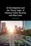 Cover of AI Development and the &#8216;Fuzzy Logic' of Chinese Cyber Security and Data Laws
