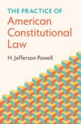 Cover of The Practice of American Constitutional Law