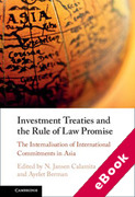 Cover of Investment Treaties and the Rule of Law Promise: The Internalisation of International Commitments in Asia (eBook)