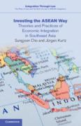 Cover of Investing the ASEAN Way: Theories and Practices of Economic Integration in Southeast Asia