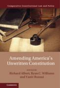 Cover of Amending America's Unwritten Constitution