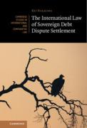 Cover of The International Law of Sovereign Debt Dispute Settlement