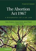 Cover of The Abortion Act 1967: A Biography of a UK Law