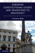 Cover of European Constitutional Courts and Transitions to Democracy