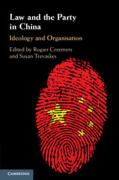 Cover of Law and the Party in China: Ideology and Organisation