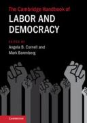 Cover of The Cambridge Handbook of Labor and Democracy