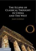 Cover of The Eclipse of Classical Thought in China and The West