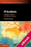 Cover of IP Accidents: Negligence Liability in Intellectual Property (eBook)