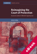 Cover of Reimagining the Court of Protection: Access to Justice in Mental Capacity Law (eBook)