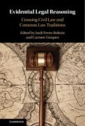 Cover of Evidential Legal Reasoning: Crossing Civil Law and Common Law Traditions
