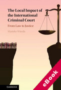 Cover of The Local Impact of the International Criminal Court: From Law to Justice (eBook)