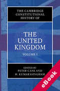 Cover of The Cambridge Constitutional History of the United Kingdom, Volume 1: Exploring the Constitution (eBook)