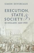 Cover of Execution, State and Society in England, 1660&#8211;1900