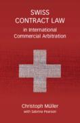 Cover of Swiss Contract Law in International Commercial Arbitration: A Commentary