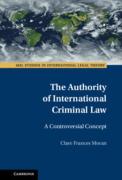 Cover of The Authority of International Criminal Law: A Controversial Concept