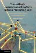 Cover of Transatlantic Jurisdictional Conflicts in Data Protection Law: Fundamental Rights, Privacy and Extraterritoriality