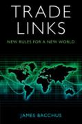 Cover of Trade Links: New Rules for a New World