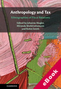 Cover of Anthropology and Tax: Ethnographies of Fiscal Relations (eBook)