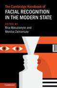 Cover of The Cambridge Handbook of Facial Recognition in the Modern State