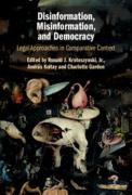 Cover of Disinformation, Misinformation, and Democracy: Legal Approaches in Comparative Context