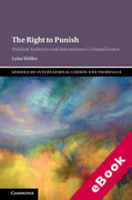 Cover of The Right to Punish: Political Authority and International Criminal Justice (eBook)