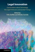 Cover of Legal Innovation: Conversations about Technology, the Legal Profession and Societal Change