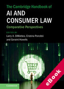 Cover of The Cambridge Handbook of AI and Consumer Law: Comparative Perspectives (eBook)