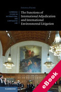 Cover of The Functions of International Adjudication and International Environmental Litigation (eBook)