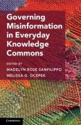 Cover of Governing Misinformation in Everyday Knowledge Commons