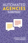 Cover of Automated Agencies: The Transformation of Government Guidance