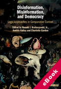 Cover of Disinformation, Misinformation, and Democracy: Legal Approaches in Comparative Context (eBook)