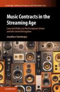 Cover of Music Contracts in the Streaming Age: Law and Policy in the European Union and the United Kingdom