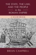 Cover of The State, the Law, and the People in the Roman Empire: A Sourcebook