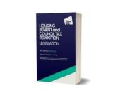 Cover of Housing Benefit and Council Tax Reduction Legislation 2024-25