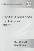 Cover of Capital Allowances for Fixtures: 2012-13