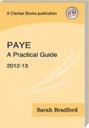 Cover of PAYE: A Practical Guide 2012-13