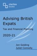 Cover of Advising British Expats: Tax and Financial Planning 2020-21