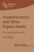 Cover of Cryptocurrency and Other Digital Assets: Tax Law and Practice