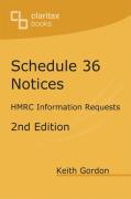 Cover of Schedule 36 Notices: HMRC information requests