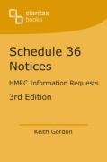 Cover of Schedule 36 Notices: HMRC information requests