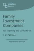 Cover of Family Investment Companies: Tax Planning and Compliance