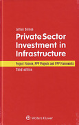 Cover of Private Sector Investment in Infrastructure: Project Finance, PPP Projects and PPP Frameworks