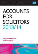 Cover of CLP Legal Practice Guides: Accounts for Solicitors 2013/14